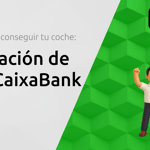 Financiación de Autos CaixaBank: Descubre Cómo Conseguir tu Coche