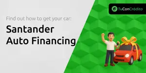 Santander Auto Financing: Find Out How to Get Your Car