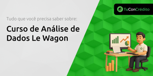 Curso de Análise de Dados Le Wagon: Tudo que Você Precisa Saber