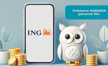 Préstamo NARANJA personal ING: Mira todo lo que necesitas saber