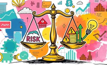Balancing Risk and Reward