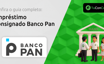Empréstimo Consignado Banco Pan: Seu Guia Completo