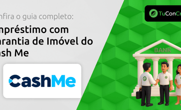 Empréstimo com Garantia de Imóvel do Cash Me: Seu Guia Completo