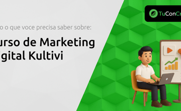 Curso de Marketing Digital Kultivi: Tudo o Que Você Precisa Saber Sobre