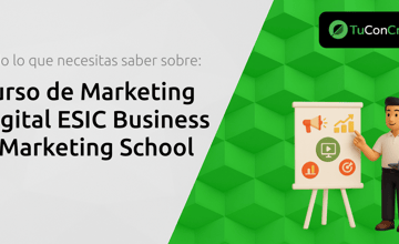 Curso de Marketing Digital ESIC Business & Marketing School: Todo Lo Que Necesitas Saber