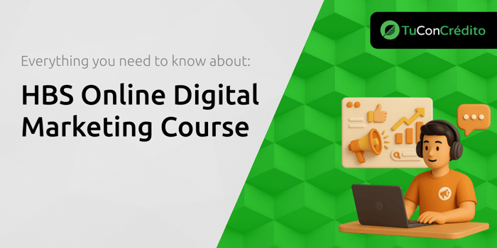 HBS Online Digital Marketing Course: Everything You Need to Know