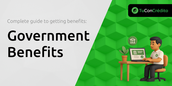 Government Benefits: Complete Guide to Getting Benefits