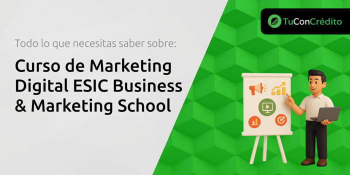 Curso de Marketing Digital ESIC Business & Marketing School: Todo Lo Que Necesitas Saber